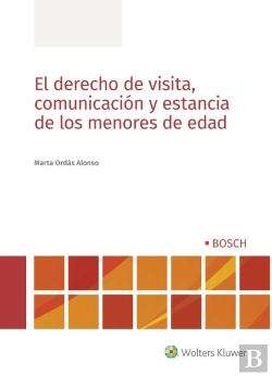 Bertrand.pt - El Derecho De Visita, Comunicación Y Estancia De Los Menores De Edad