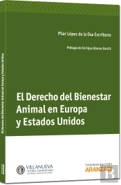 El Derecho Del Bienestar Animal En Europa Y Estados Unidos
