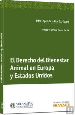 Bertrand.pt - El Derecho Del Bienestar Animal En Europa Y Estados Unidos