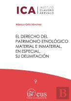 El Derecho Del Patrimonio Etnologico Material E Inmaterial.