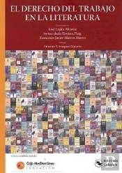 El Derecho Del Trabajo En La Literatura
