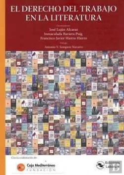 Bertrand.pt - El Derecho Del Trabajo En La Literatura