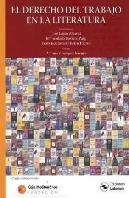 El Derecho Del Trabajo En La Literatura
