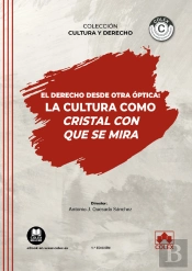 El Derecho Desde Otra Optica La Cultura Como Cristal Con Qu