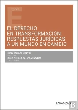 Bertrand.pt - El Derecho En Transformacion Respuestas Juridicas A Un Mund