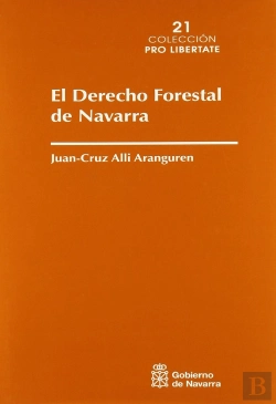 Bertrand.pt - El Derecho Forestal De Navarra