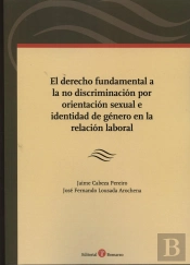 El Derecho Fundamental A La No Discriminación Por Orientación Sexual E Identidad De Género En La Rel