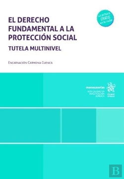 Bertrand.pt - El Derecho Fundamental A La Proteccion Social. Tutela Multin