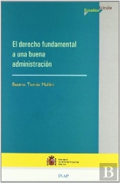 El Derecho Fundamental A Una Buena Administración