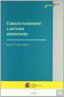 Bertrand.pt - El Derecho Fundamental A Una Buena Administración
