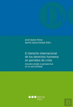 Bertrand.pt - El Derecho Internacional De Los Derechos Humanos En Períodos De Crisis