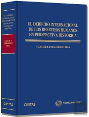 El Derecho Internacional De Los Derechos Humanos En Perspectiva Histórica
