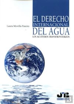 Bertrand.pt - El Derecho Internacional Del Agua: Los Acuíferos Transfronterizos