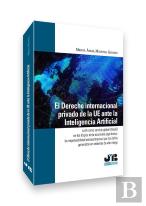 El Derecho Internacional Privado De La Ue Ante La Inteligencia Artificial