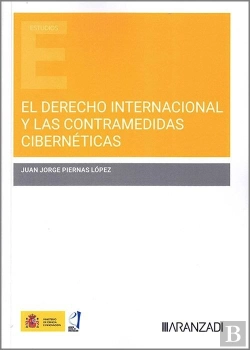 Bertrand.pt - El Derecho Internacional Y Las Contramedidas Ciberneticas