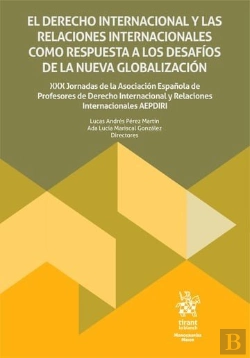 Bertrand.pt - El Derecho Internacional Y Las Relaciones Internacionales Como Respuesta A Los D