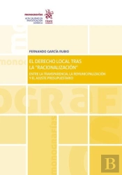 El Derecho Local Tras La 'Racionalización'
