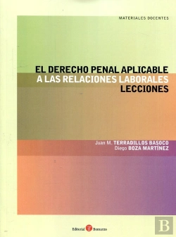 Bertrand.pt - El Derecho Penal Aplicable A Las Relaciones Laborales. Lecciones