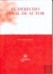 El Derecho Penal De Autor