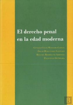 Bertrand.pt - El Derecho Penal En La Edad Moderna