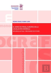 El Derecho Penal Europeo En La Legislacion Española
