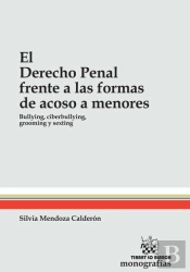 El Derecho Penal Frente A Las Formas De Acoso A Menores