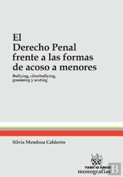 Bertrand.pt - El Derecho Penal Frente A Las Formas De Acoso A Menores