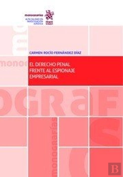 Bertrand.pt - El Derecho Penal Frente Al Espionaje Empresarial.