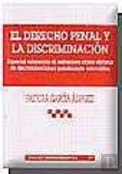 El Derecho Penal Y La Discriminación