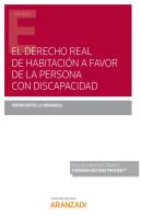 El Derecho Real De Habitación A Favor De La Persona Con Discapacidad (Papel + E-Book)