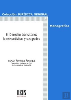 Bertrand.pt - El Derecho Transitorio: La Retroactividad Y Sus Grados