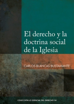 Bertrand.pt - El Derecho Y La Doctrina Social De La Iglesia