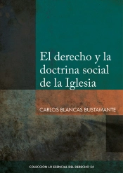 El Derecho Y La Doctrina Social De La Iglesia