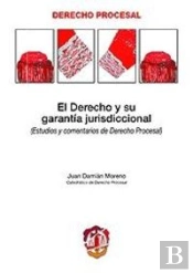 El Derecho Y Su Garantía Jurisdiccional