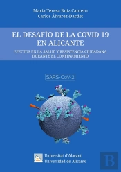 El Desafio De La Covid 19 En Alicante