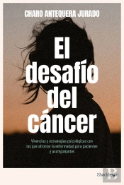 El Desafío Del Cáncer