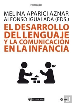 Bertrand.pt - El Desarrollo Del Lenguaje Y La Comunicación En La Infancia
