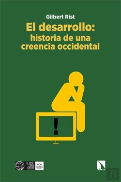 Bertrand.pt - El Desarrollo: Historia De Una Creencia Occidental