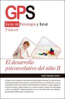 El Desarrollo Psicoevolutivo Del Niño Ii-2 Edición