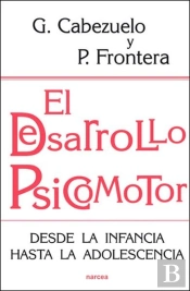 El Desarrollo Psicomotor