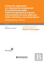El Desarrollo Reglamentario (Y La Interpretacion Jurispruden
