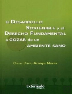 Bertrand.pt - El Desarrollo Sostenible Y El Derecho Fundamental A Gozar De Un Ambiente Sano