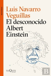 El Desconocido Albert Einstein