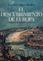 El Descubrimiento De Europa