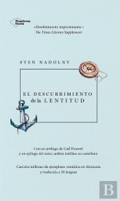 El Descubrimiento De La Lentitud