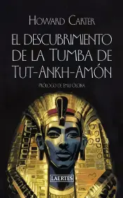 El Descubrimiento De La Tumba De Tutankhamon