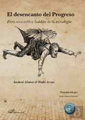 El Desencanto Del Progreso
