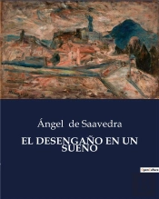 El Desengano En Un Sueno - .