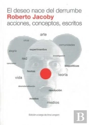 El Deseo Nace Del Derrumbe