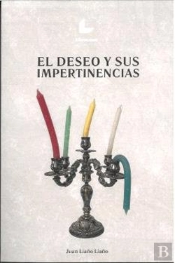 Bertrand.pt - El Deseo Y Sus Impertinencias
